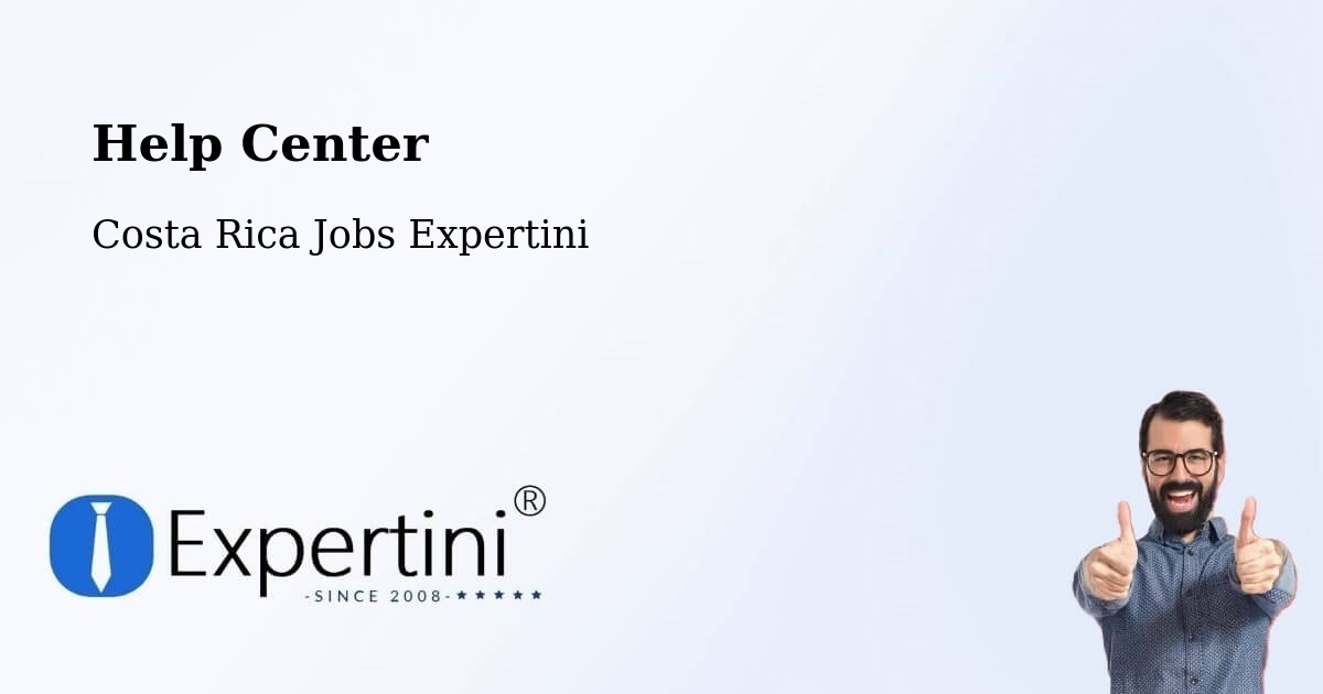 Help Center – San Carlos - Costa Rica Jobs Expertini